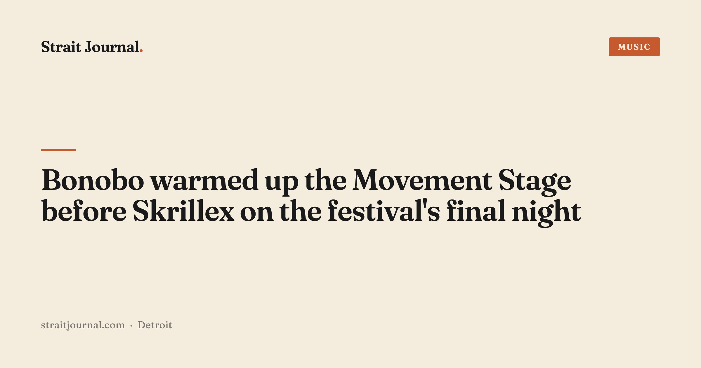 Bonobo warmed up the Movement Stage before Skrillex on the festival's final night