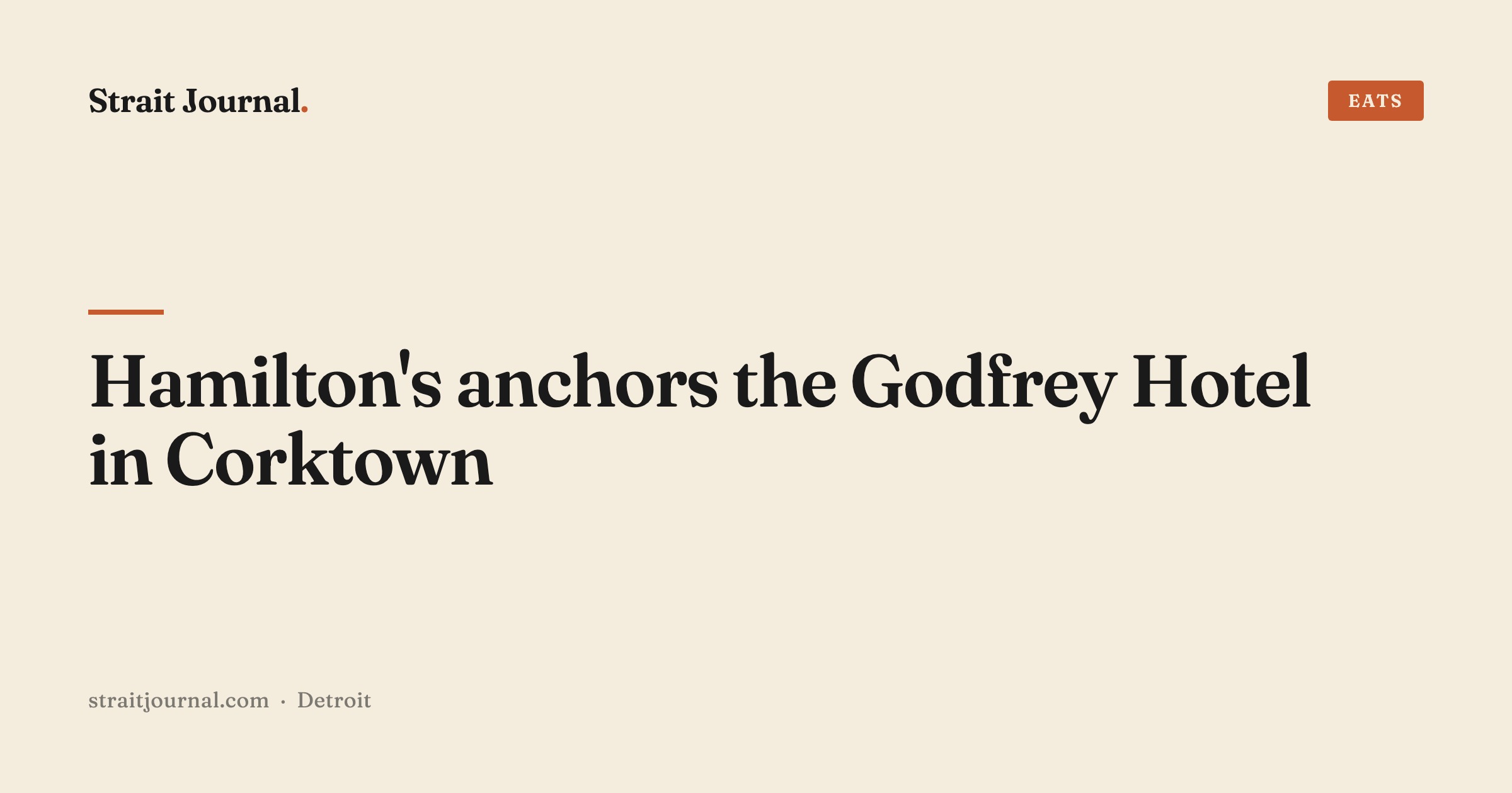 Hamilton's anchors the Godfrey Hotel in Corktown