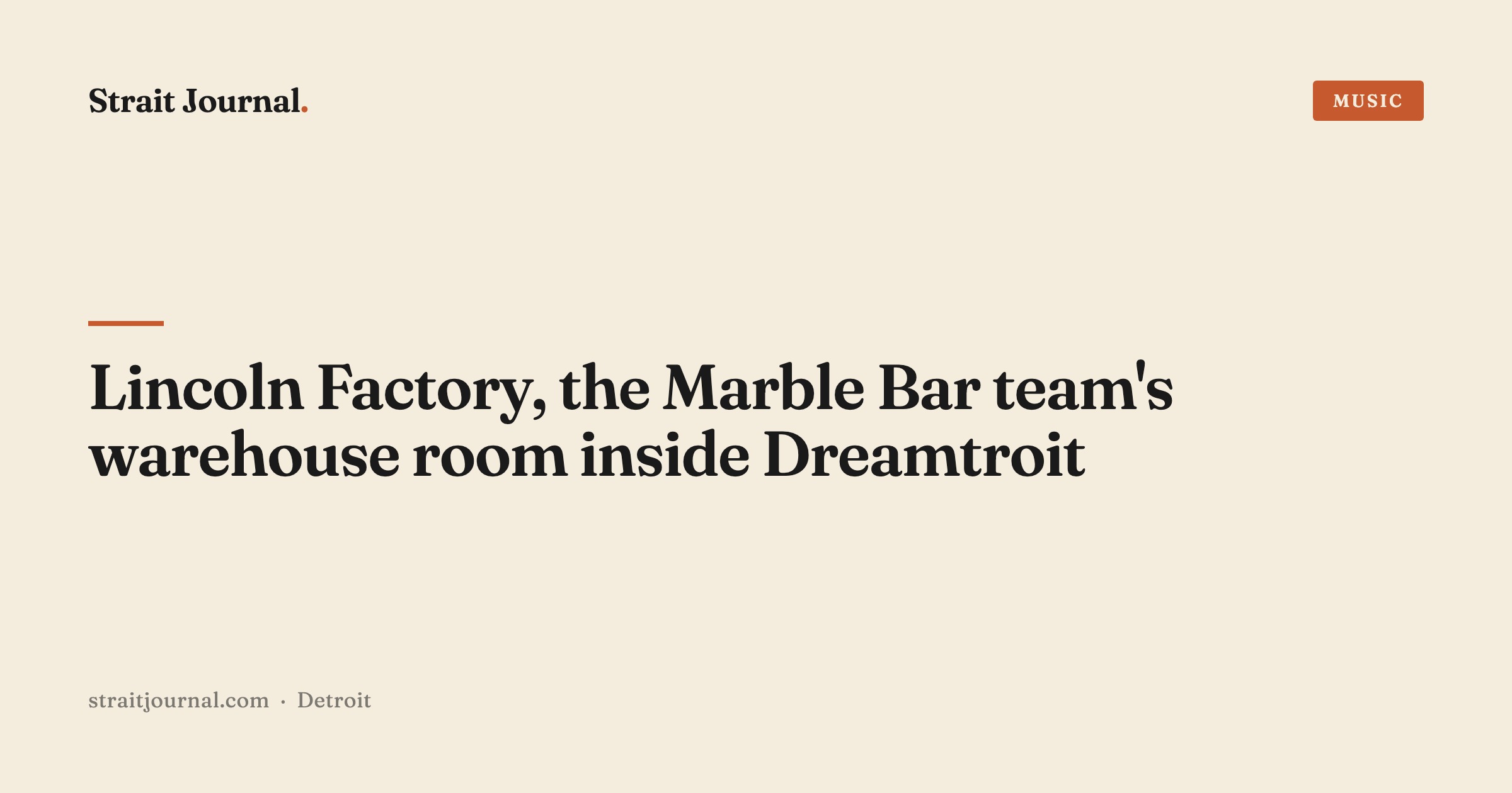Lincoln Factory, the Marble Bar team's warehouse room inside Dreamtroit
