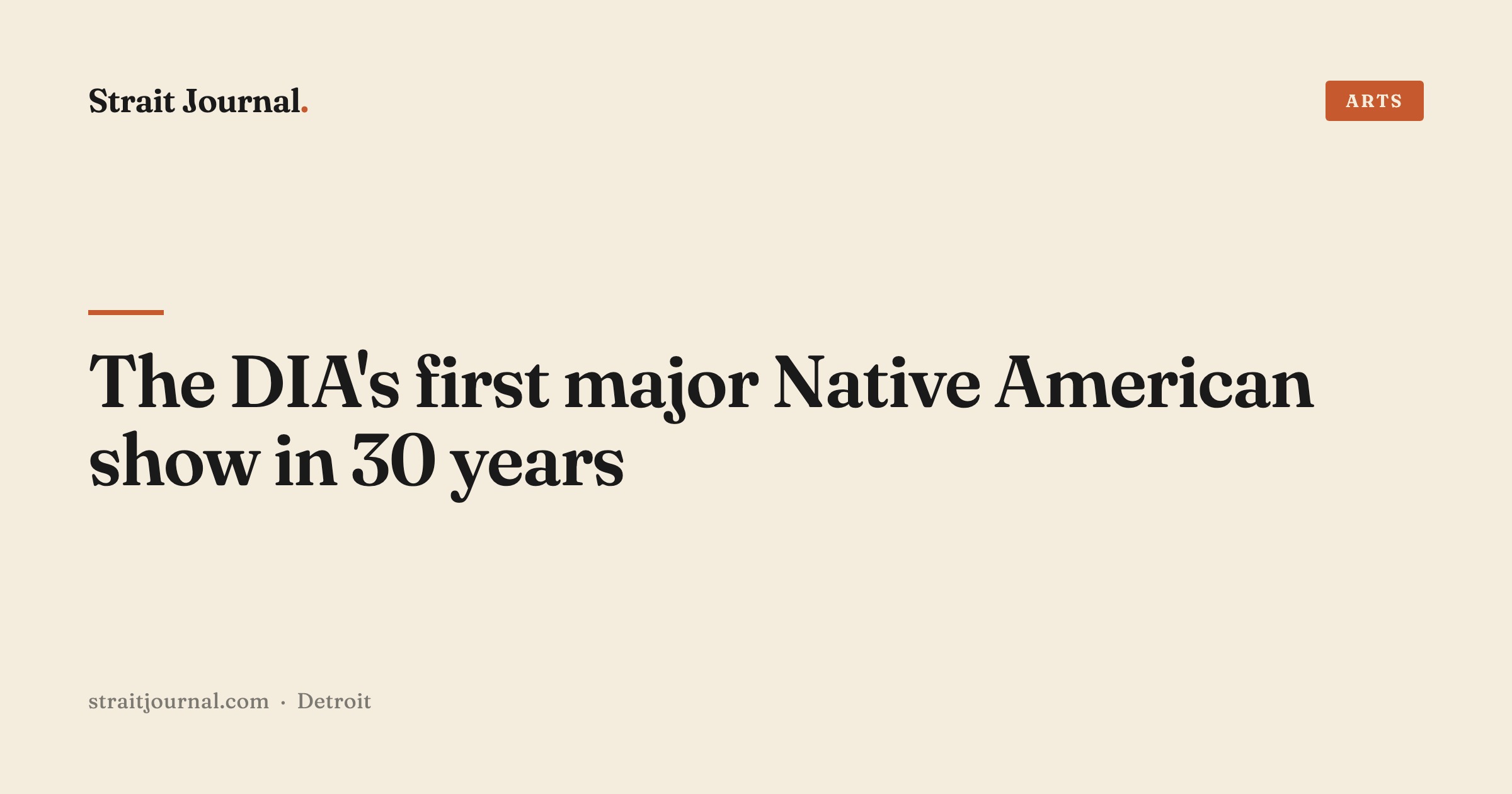The DIA's first major Native American show in 30 years