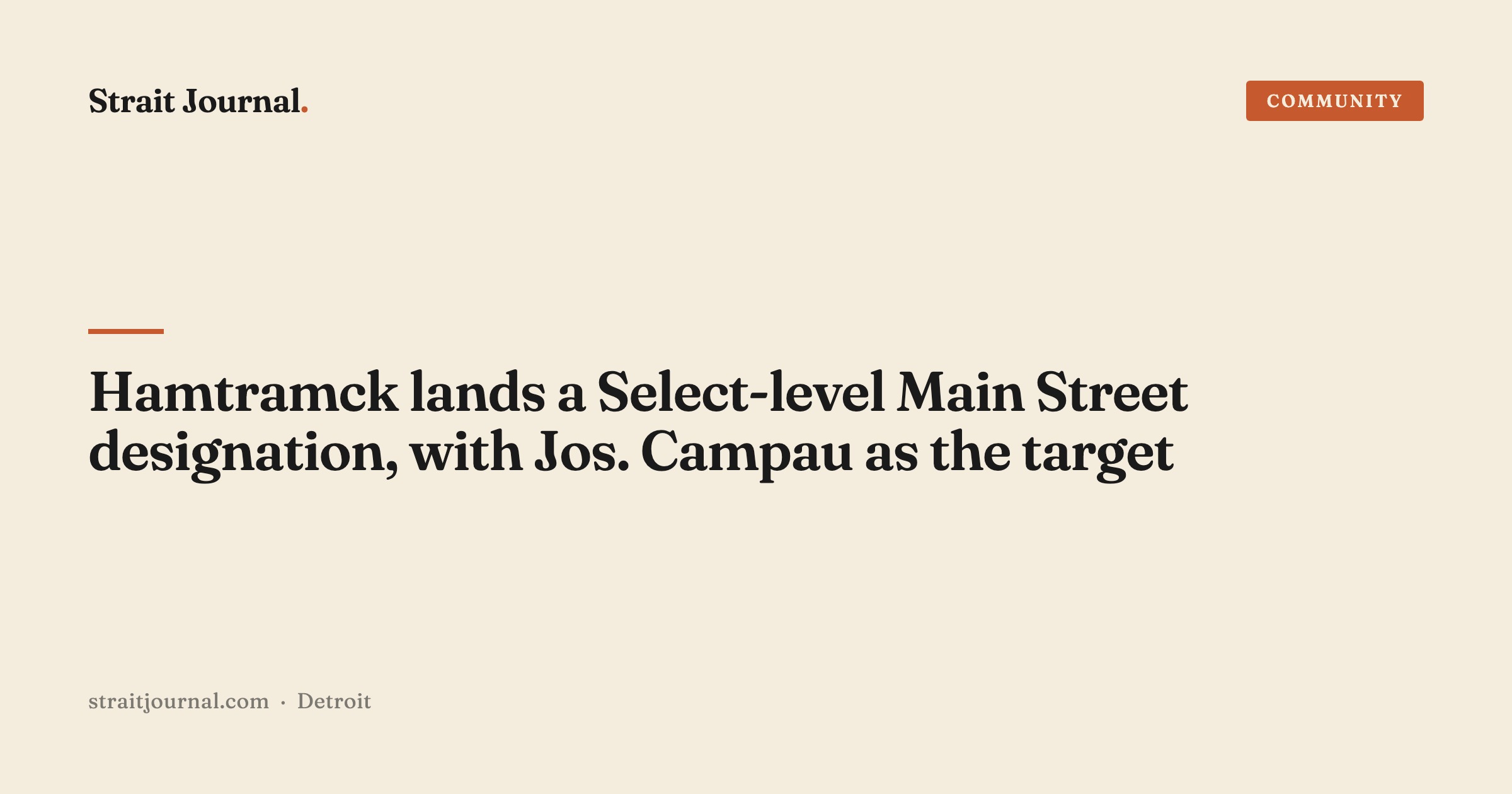 Hamtramck lands a Select-level Main Street designation, with Jos. Campau as the target